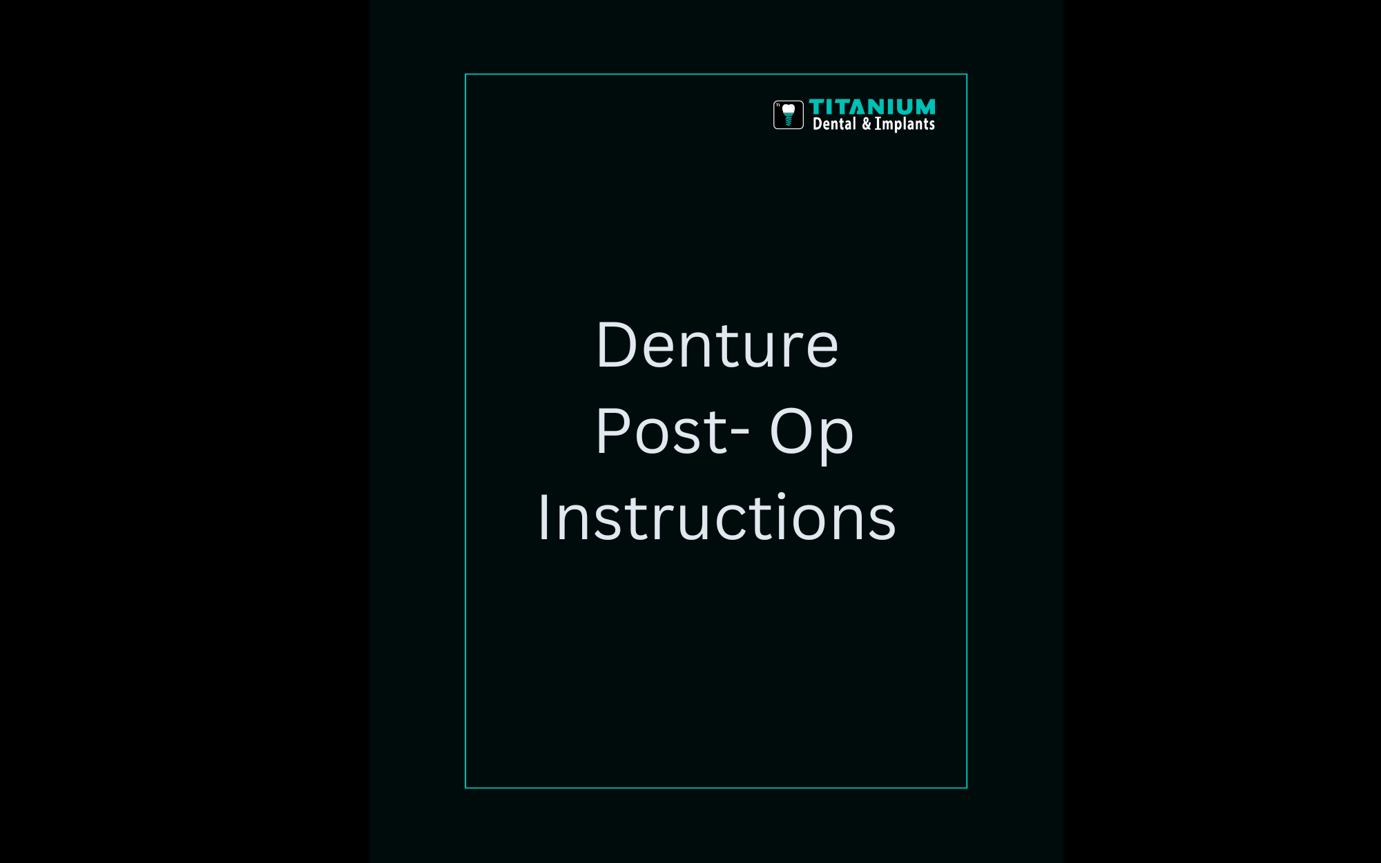 Denture Instruction