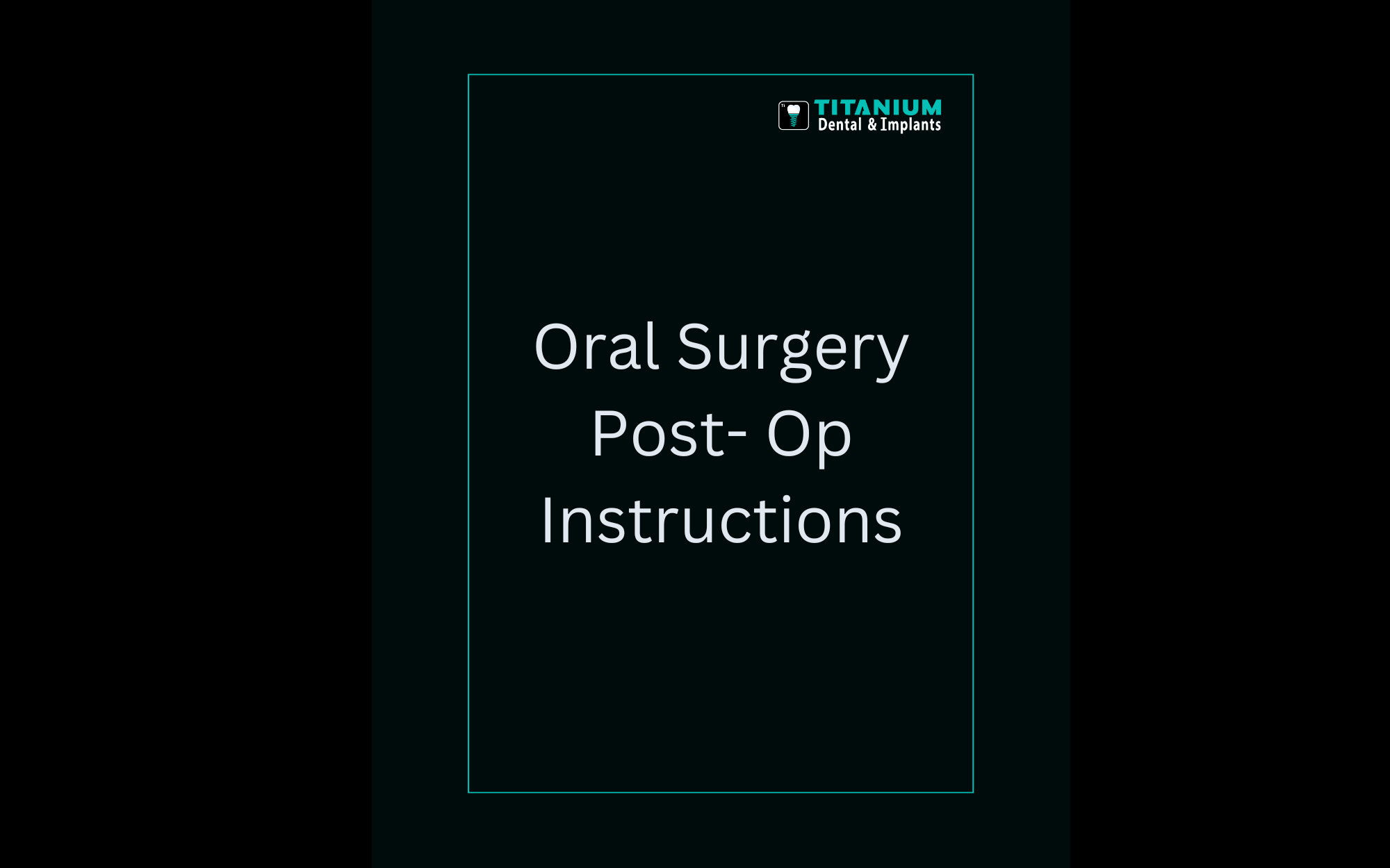 Oral surgey Instructions